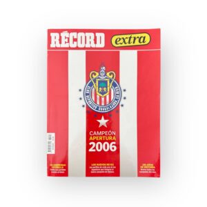 Chivas Campeón 2006 RECORD
